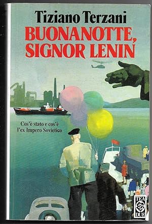 Bild des Verkufers fr Buonanotte, signor Lenin - Cos' stato e cos' l'ex Impero Sovietico zum Verkauf von Sergio Trippini