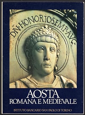 Seller image for Aosta romana e medievale for sale by Sergio Trippini
