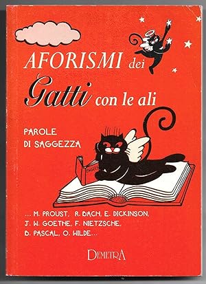 Imagen del vendedor de Aforismi dei Gatti con le ali - Parole di saggezza a la venta por Sergio Trippini