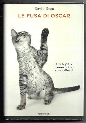 Seller image for Le fusa di Oscar - Certi gatti hanno poteri straordinari for sale by Sergio Trippini