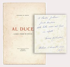 Immagine del venditore per Al Duce. Lauri e nimbi di Sicilia venduto da Libreria Antiquaria Pontremoli SRL