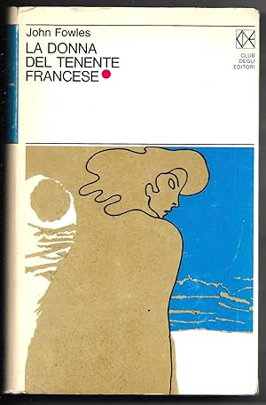 Seller image for La donna del tenente francese for sale by Sergio Trippini