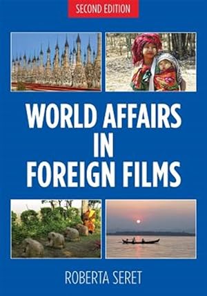 Seller image for World Affairs in Foreign Films, 2nd Edition for sale by GreatBookPrices