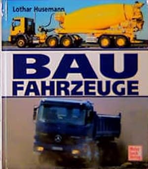 Image du vendeur pour Baufahrzeuge. mis en vente par Antiquariat Berghammer