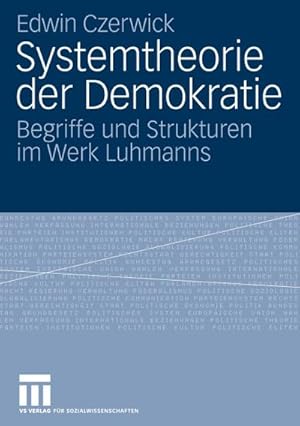 Seller image for Systemtheorie der Demokratie for sale by BuchWeltWeit Ludwig Meier e.K.