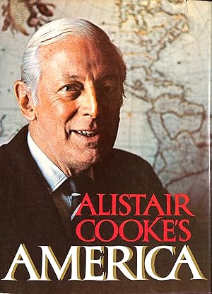 Seller image for Alistair Cooke's America for sale by M Godding Books Ltd