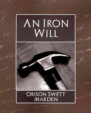 Image du vendeur pour Iron Will mis en vente par GreatBookPrices