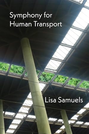 Image du vendeur pour Symphony for Human Transport mis en vente par GreatBookPrices