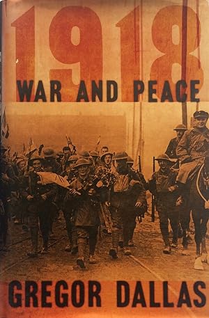Immagine del venditore per 1918 War and Peace. venduto da R.G. Watkins Books and Prints