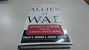 Image du vendeur pour Allies at War: America, Europe and the Crisis Over Iraq mis en vente par BoundlessBookstore