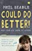Seller image for Could Do Better!: Help Your Kid Shine at School [Soft Cover ] for sale by booksXpress