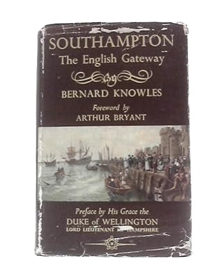 Imagen del vendedor de Southampton: The English Gateway a la venta por World of Rare Books