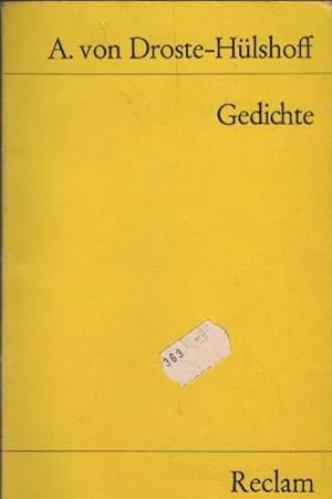 Bild des Verkufers fr Gedichte : Eine Auswahl. Annette von Droste-Hlshoff. Hrsg. u. mit e. Nachw. vers. von Paul Nathrath / Reclams Universal-Bibliothek ; Nr. 7662 zum Verkauf von Schrmann und Kiewning GbR