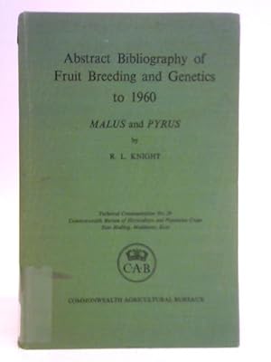 Imagen del vendedor de Abstract Bibliography of Fruit Breeding and Genetics to 1960 a la venta por World of Rare Books