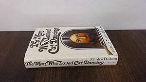 Seller image for Man Who Loved Cat Dancing for sale by BoundlessBookstore