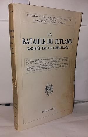 Seller image for La bataille du Jutland Raconte par les combattants for sale by Librairie Albert-Etienne