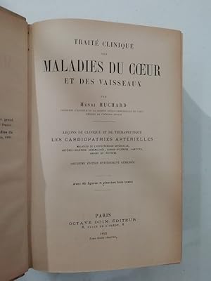 Traité clinique des maladie du coeur et des vaisseaux. Lecons de clinique et de thérapeutique les...