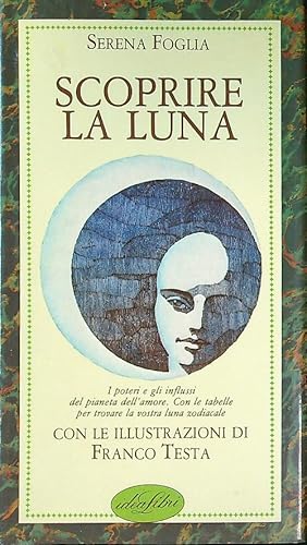 Scoprire la luna