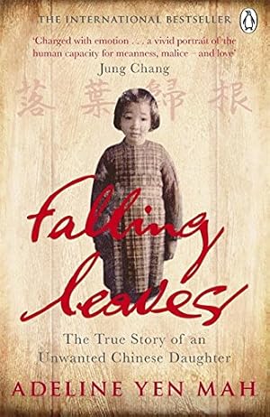 Seller image for Falling Leaves Return To Their Roots: The True Story Of An Unwanted Chinese Daughter [Soft Cover ] for sale by booksXpress