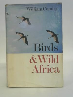 Bild des Verkufers fr Birds & wild Africa zum Verkauf von World of Rare Books