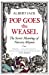 Image du vendeur pour Pop Goes the Weasel: The Secret Meanings Of Nursery Rhymes [Soft Cover ] mis en vente par booksXpress