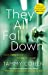 Seller image for They All Fall Down [Soft Cover ] for sale by booksXpress