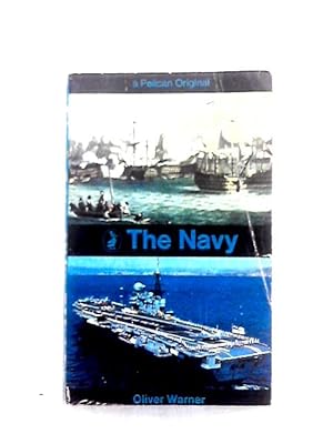 Seller image for The Navy (Pelican S.) for sale by World of Rare Books