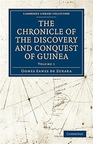 Seller image for Chronicle of the Discovery and Conquest of Guinea for sale by GreatBookPrices