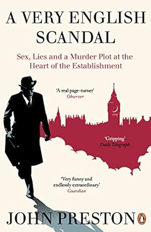 Seller image for A Very English Scandal: Sex, Lies and a Murder Plot at the Heart of the Establishment [Soft Cover ] for sale by booksXpress