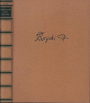 Ferdinand von Rayski. Sein Leben und sein Werk.