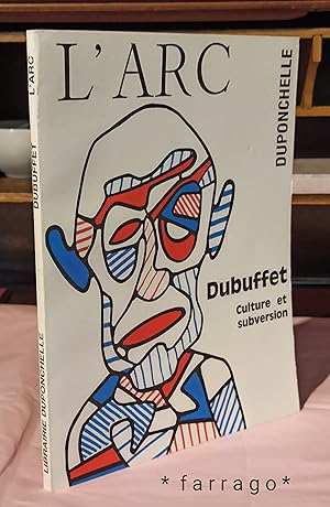 Seller image for L'ARC. Dubuffet : Culture et Subversion for sale by FARRAGO