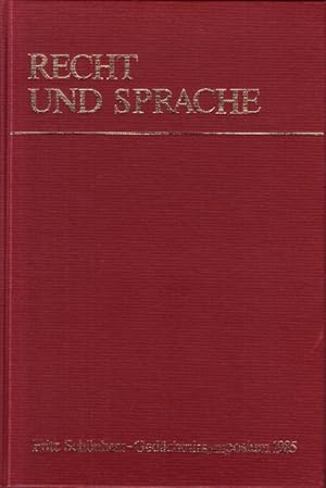 Bild des Verkufers fr Recht und Sprache. Fritz Schnherr - Gedchtnissymposium 1985. zum Verkauf von Centralantikvariatet