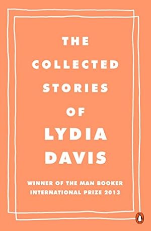 Imagen del vendedor de The Collected Stories of Lydia Davis [Soft Cover ] a la venta por booksXpress