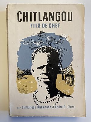 Chitlangou, fils de chef