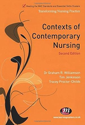 Imagen del vendedor de Contexts of Contemporary Nursing (Transforming Nursing Practice Series) a la venta por WeBuyBooks