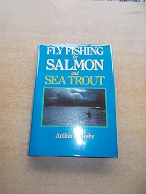 Fly Fishing for Salmon & Sea Trout