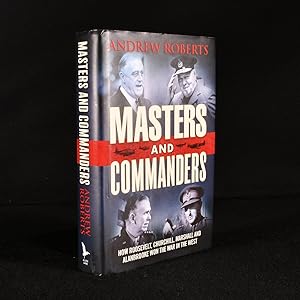 Masters and Commanders: How Roosevelt, Churchill, Marshall and Alanbrooke Won the War in the West