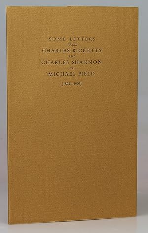 Seller image for Some Letters to 'Michael Field' (1894-1902 for sale by Besleys Books  PBFA