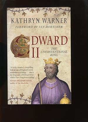 Edward II, the Unconventional King