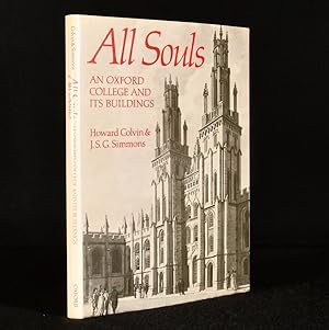 Bild des Verkufers fr All Souls An Oxford College and its Buildings zum Verkauf von Rooke Books PBFA