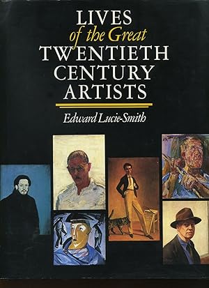 Bild des Verkufers fr Lives of the Great Twentieth Century Artists zum Verkauf von Roger Lucas Booksellers