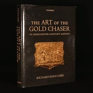 The Art of the Gold Chaser In Eighteenth-Century London