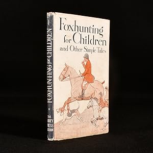 Bild des Verkufers fr A Book of Stories, Fox Hunting for Children and Other Simple Tales zum Verkauf von Rooke Books PBFA