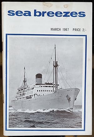 Imagen del vendedor de Sea Breezes March 1967 A Digest of Ships and the Sea a la venta por Shore Books