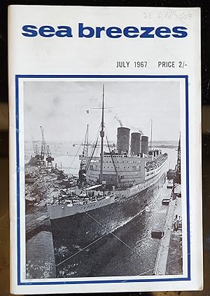 Imagen del vendedor de Sea Breezes July 1967 A Digest of Ships and the Sea a la venta por Shore Books