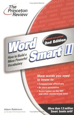 Immagine del venditore per Word Smart II: How to Build a More Educated Vocabulary (Princeton Review Series) venduto da WeBuyBooks