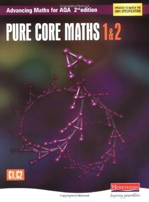 Seller image for Advancing Maths for AQA Pure Core Maths for sale by WeBuyBooks