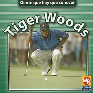 Immagine del venditore per Tiger Woods (Gente que hay que conocer) (Spanish Edition) venduto da Reliant Bookstore