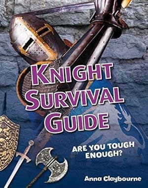 Bild des Verkufers fr Knight Survival Guide: Age 6-7, above average readers (White Wolves Non Fiction) zum Verkauf von WeBuyBooks