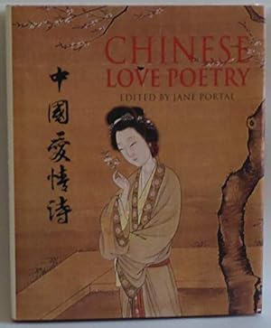 Seller image for Chinese Love Poetry edited by Jane Portal for sale by WeBuyBooks